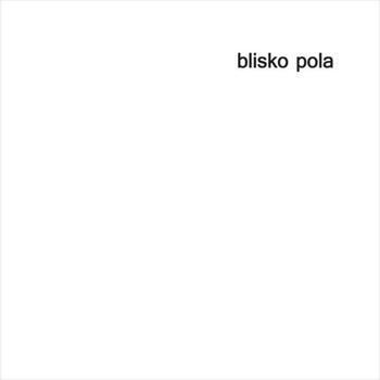 2009 - Blisko Pola - folder.jpg