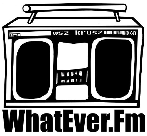 WSZ  Krusz - WhatEver FM - Wujek Samo Zło  Krusz - WhatEver FM.jpg