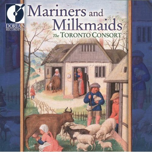 Mariners And Milkmaids Toronto Consort - front.jpg