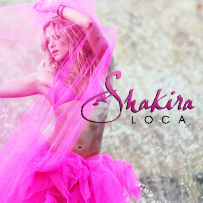 Shakira - Shakira-Loca-FanMade1-400x400.png