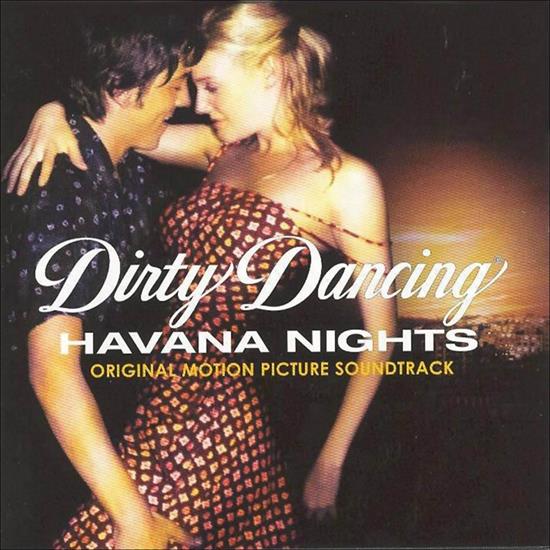 Dirty Dancing - Havana Nights - Dirty_DancingHavana_Nights-BSO-2004-Front.jpg