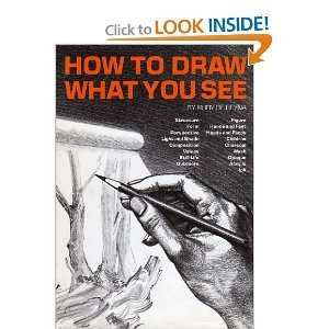 Dla początkujących - How To Draw What You See - Rudy De Reyna.jpg