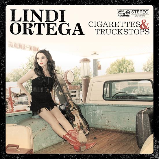 Lindi Ortega - Cigarettes And Truckstops 2012 - Cover.jpg