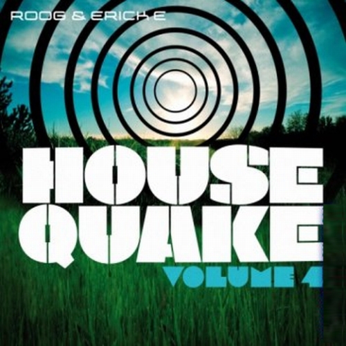 V.A. - Housequake Volume 4 Mixed By DJ Roog  Erick E 2010 - Front.jpg