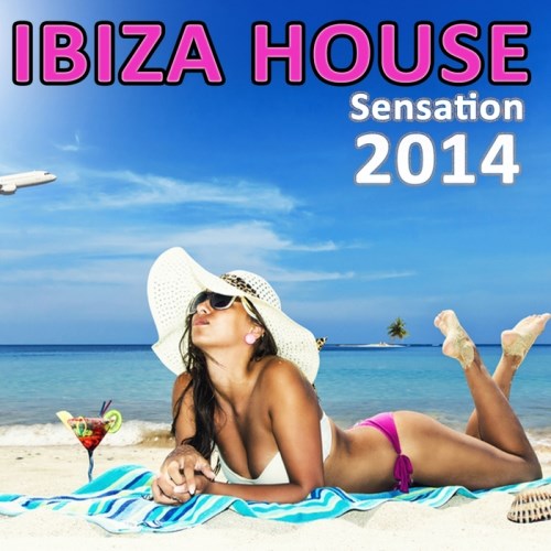 Muzyka Nowości 2014 - Ibiza House Sensation 2014.jpg